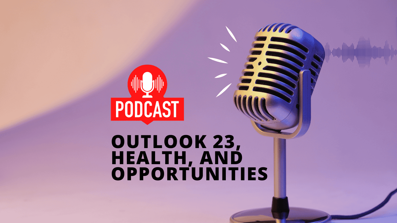 Episode 676 – Outlook 23, Health, and Opportunities with Jack Spirko, John Willis and Dr. Ken Berry Cover Image