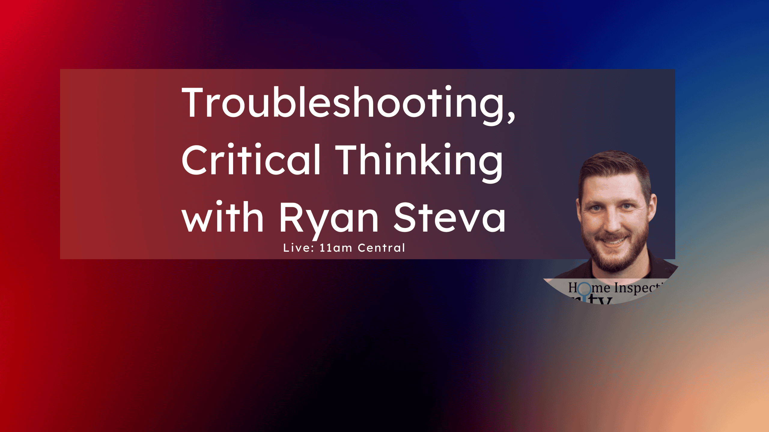 Episode 732 – Critical Thinking with Ryan Steva Cover Image