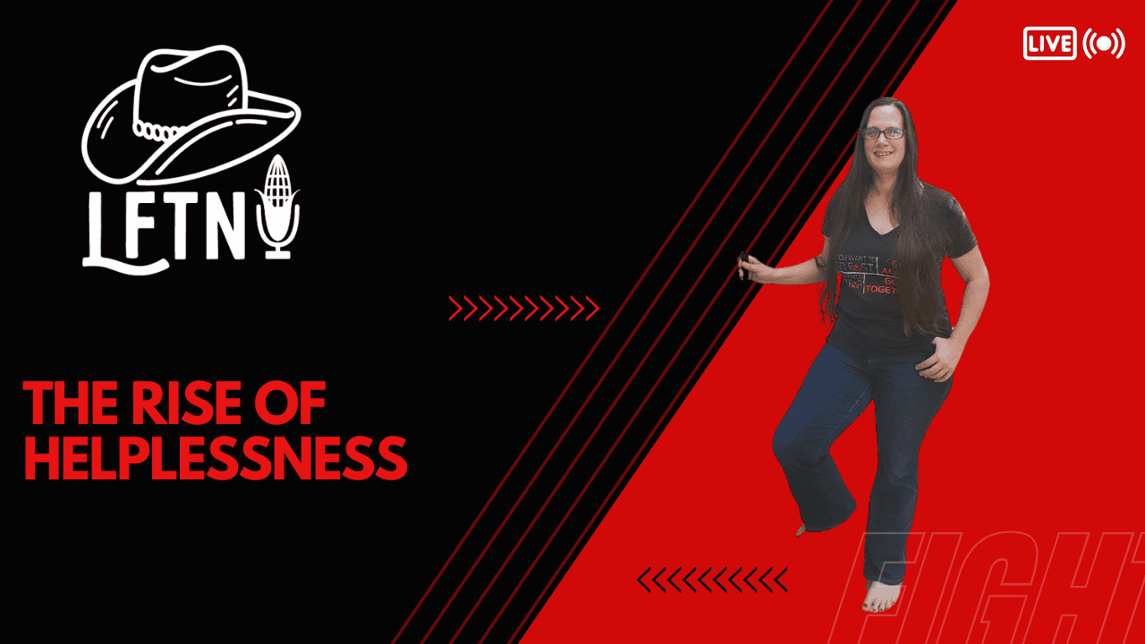 The Rise of Helplessness - Ep 1142 Cover Image