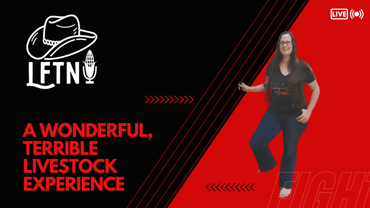 A Wonderful, Terrible Livestock Experience – EP 1027 Cover Image