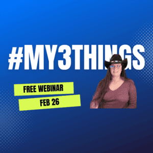 #My3Things Webinar