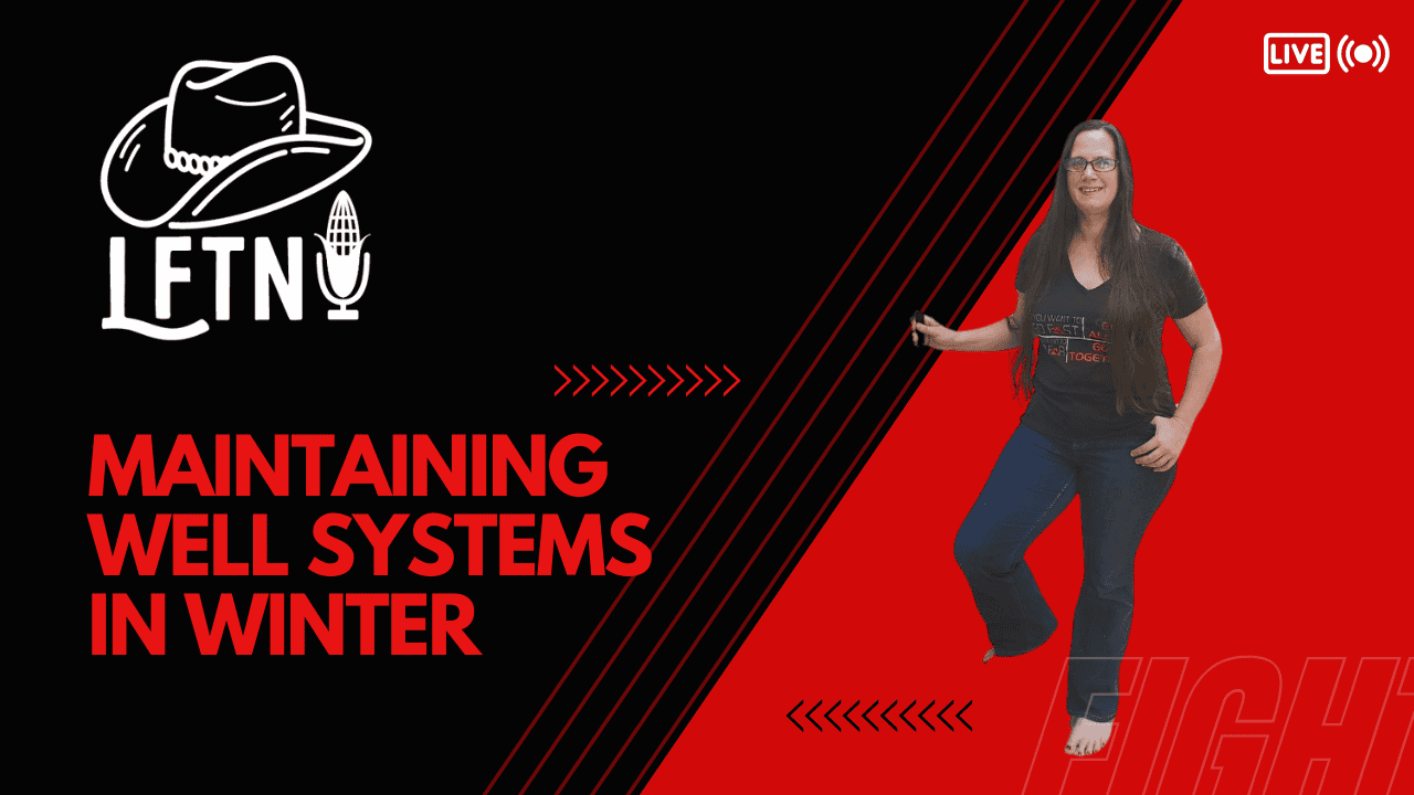 Maintaining Your Well Through Winter – EP 951 Cover Image